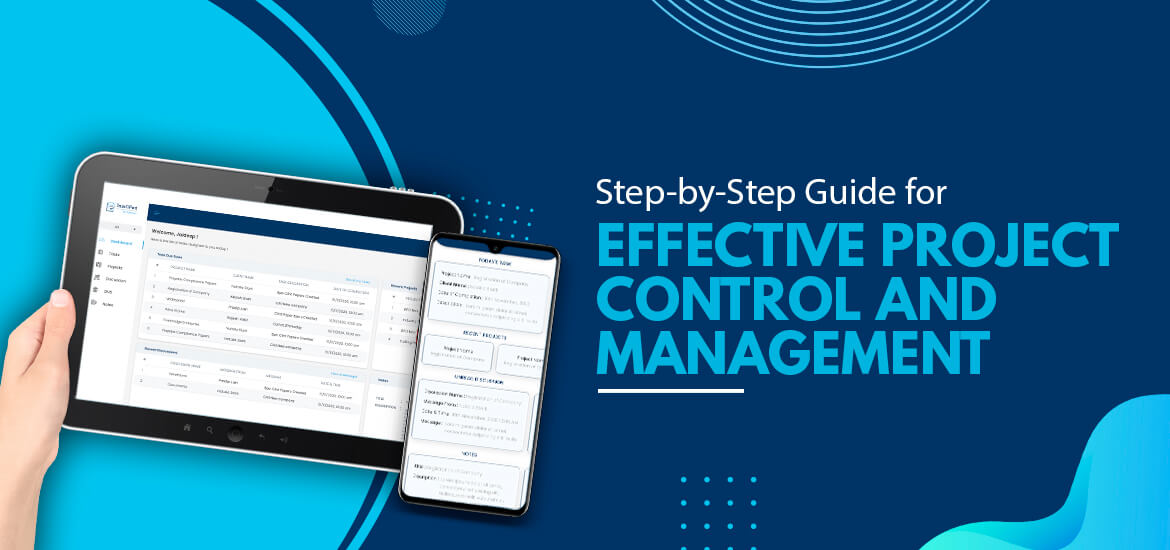 Step-by-Step Guide for Effective Project Control and Management