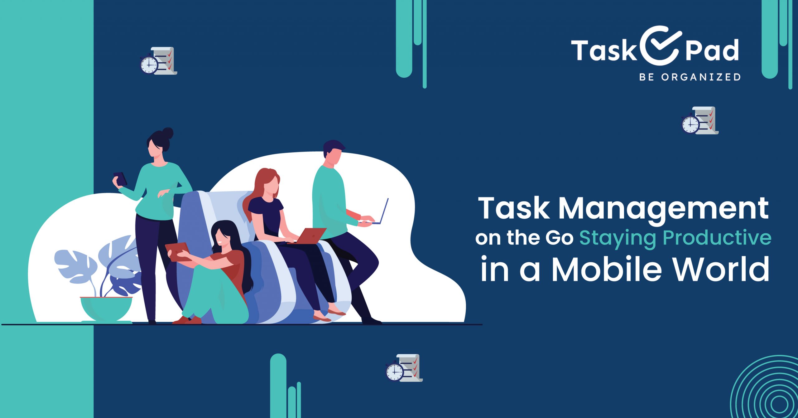 Maximizing Productivity on the Move: A Comprehensive Guide to Task Management with Taskopad