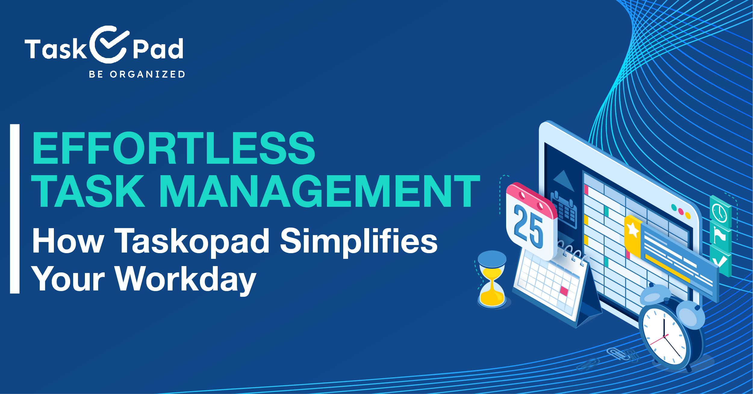 How TaskOPad simplifies your work day