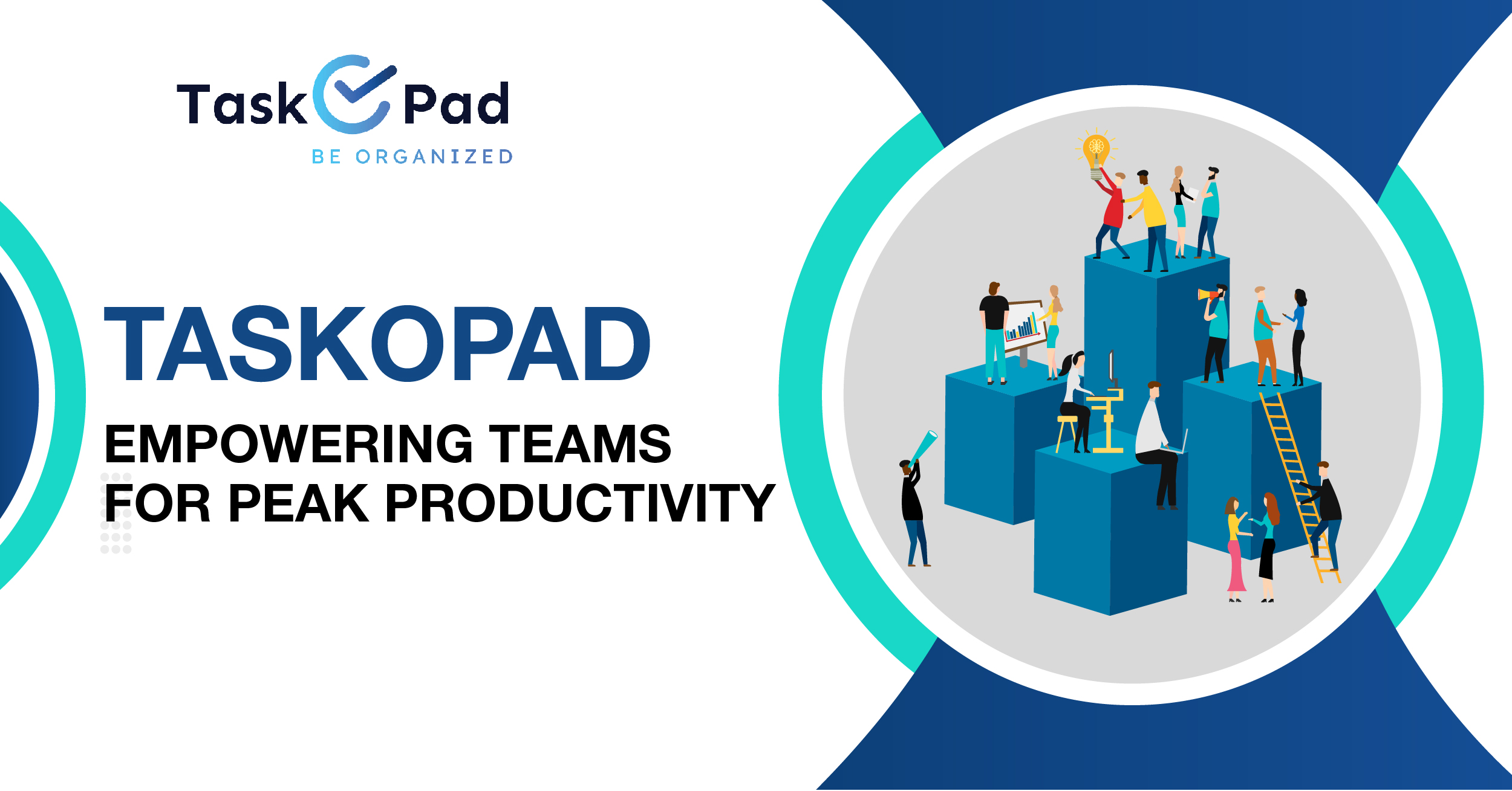 Taskopad: Empowering Teams for Peak Productivity