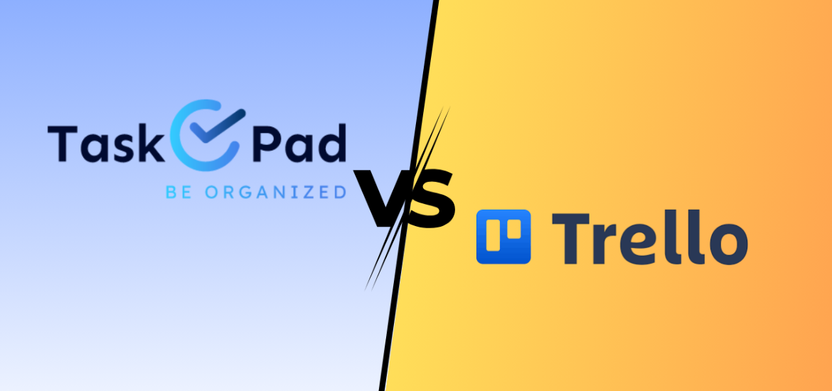 TaskOPad vs Trello: What Tool is More Suitable for Your Business?
